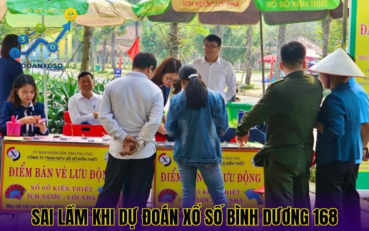 sai lầm khi dự đoán xổ số bình dương 168