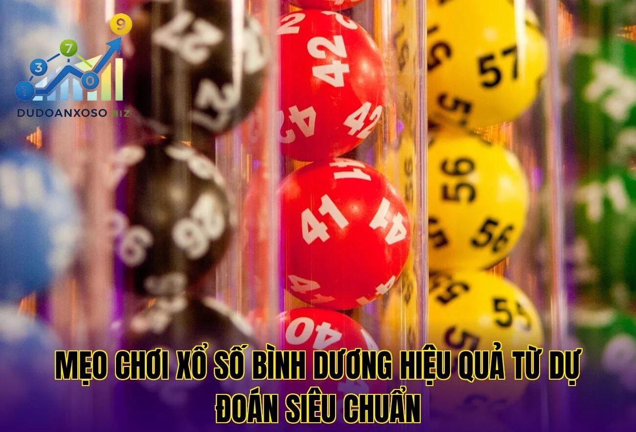 mẹo chơi xổ số bình dương hiệu quả từ dự đoán siêu chuẩn