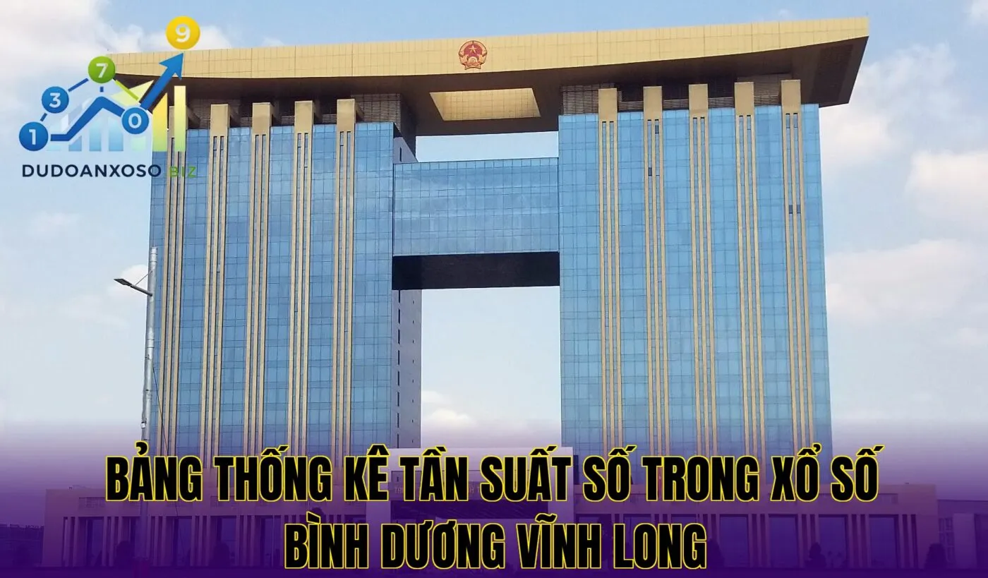 bảng thống kê tần suất số trong xổ số bình dương vĩnh long