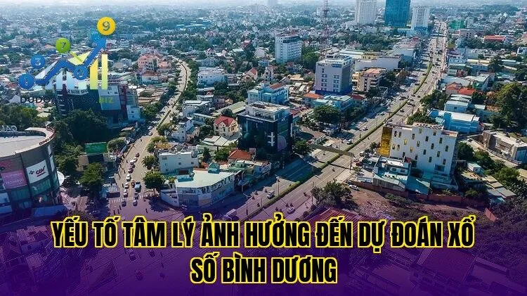 yếu tố tâm lý ảnh hưởng đến dự đoán xổ số bình dương