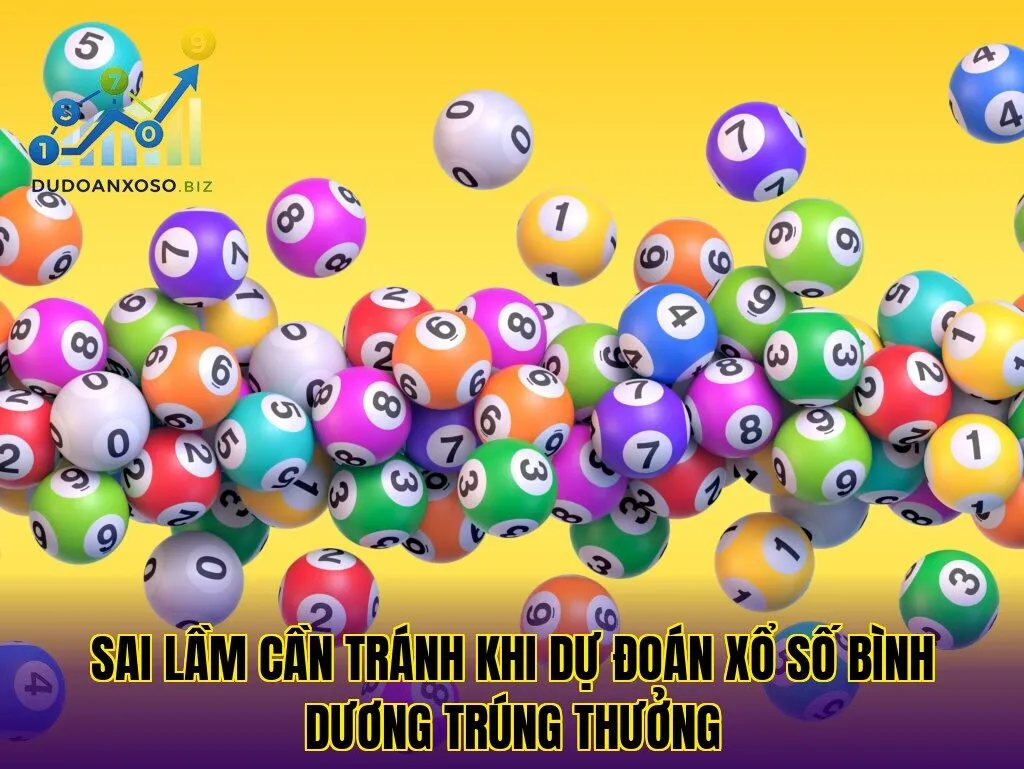 sai lầm cần tránh khi dự đoán xổ số bình dương trúng thưởng