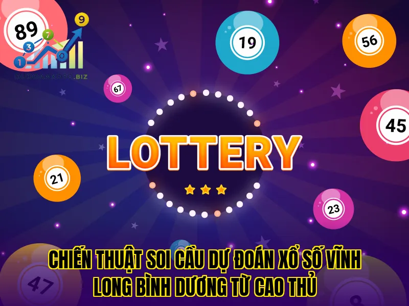 chiến thuật soi cầu dự đoán xổ số vĩnh long bình dương từ cao thủ