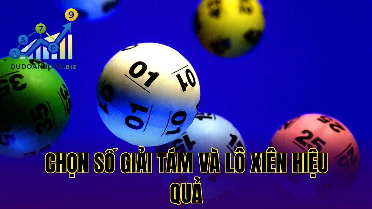 chọn số giải tám và lô xiên hiệu quả