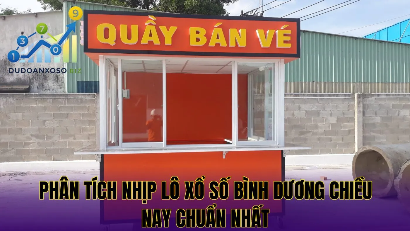 phân tích nhịp lô xổ số bình dương chiều nay chuẩn nhất