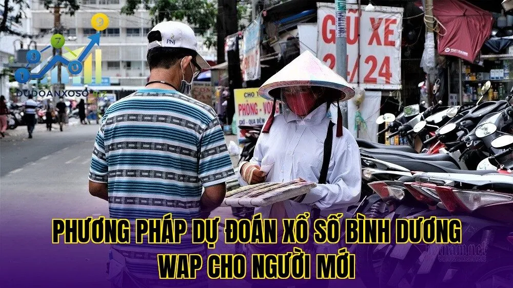 phương pháp dự đoán xổ số bình dương wap cho người mới
