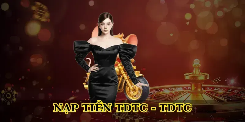 Nạp Tiền TDTC: Cách Thực Hiện Thành Công Chỉ Trong Vài Phút