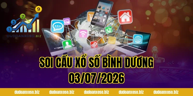 soi cầu xổ số bình dương 03/07/2026