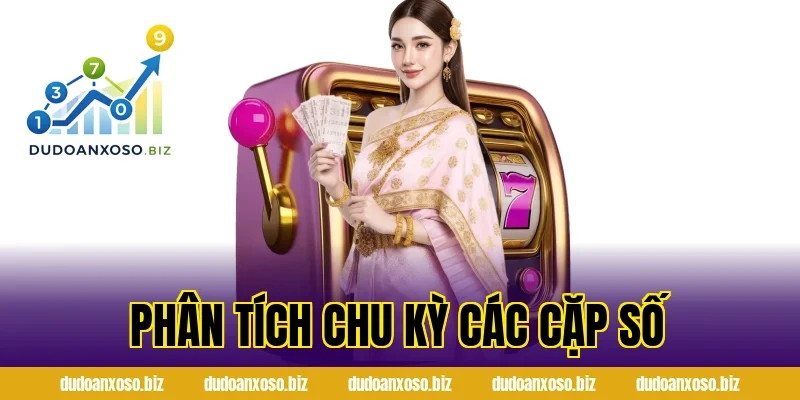 Phân tích chu kỳ các cặp số