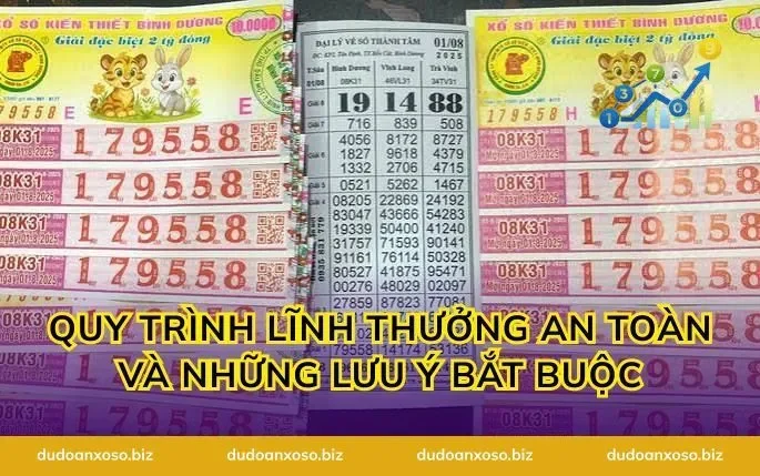 Quy trình lĩnh thưởng an toàn và những lưu ý bắt buộc